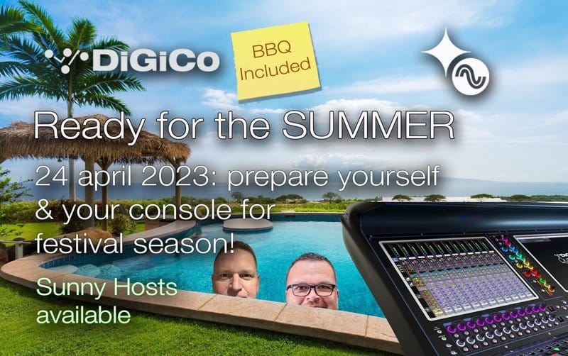 DiGiCo “Ready for the summer!”